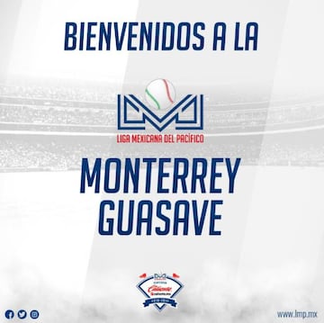 Bienvenida de la LMP a Monterrey y Guasave