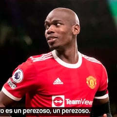 'Fuego amigo' contra Pogba: "Es perezoso, se escaquea..."