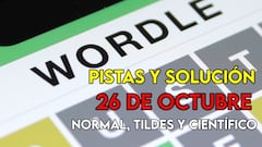 Wordle en español y tildes para el reto de hoy 26 de octubre: pistas y solución