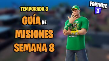 Fortnite Temporada 3: guía de Misiones de la Semana 8