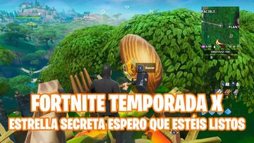 Fortnite Battle Royale - Temporada X: estrella de batalla secreta de Espero que estéis listos...