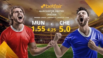 Manchester United FC vs. Chelsea FC: alineaciones, horario, TV, estadísticas y pronósticos Premier League