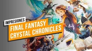 Final Fantasy Crystal Chronicles, una aventura diferente