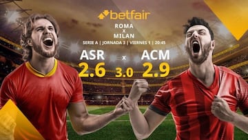 AS Roma vs. AC Milan: horario, TV, estadísticas, clasificación y pronósticos