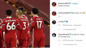Publicación de Alexander Arnold tras el Liverpool-Tottenham (2-1): "El mejor equipo ganó". Sus compañeros le apoyaron.