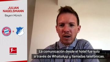Nagelsmann, positivo por covid: "Estoy bien pese a las circunstancias"