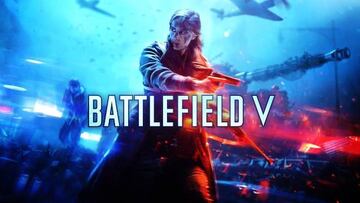 Battlefield V: lanzamiento agitado y ambición