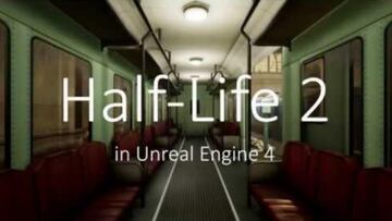Realizan un remake de Half-Life 2 usando Unreal Engine 4