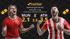 Manchester United vs. Athletic Club: horario, dónde ver, pronósticos y cuadro