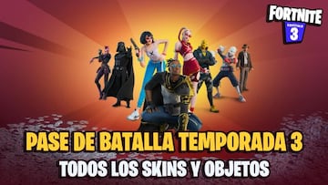 Pase de Batalla de Fortnite Temporada 3: todos los skins y recompensas