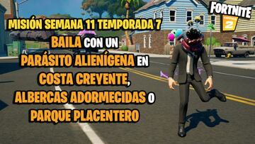 ¿Cómo bailar con un parásito alienígena en Costa Creyente, Albercas Adormecidas o Parque Placentero en Fortnite Temporada 7?