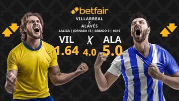Villarreal CF vs. Deportivo Alavés: horario, TV, pronósticos, estadísticas y clasificación