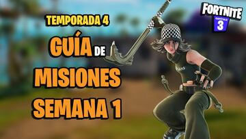 Fortnite Temporada 4: gu&iacute;a de Misiones de la Semana 1