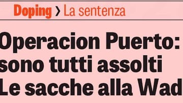 Titular de La Gazzetta dello Sport sobre la sentencia de la Operaci&oacute;n Puerto.