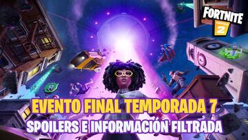 Fortnite: spoilers filtrados del evento final de la Temporada 7; todo lo que sabemos