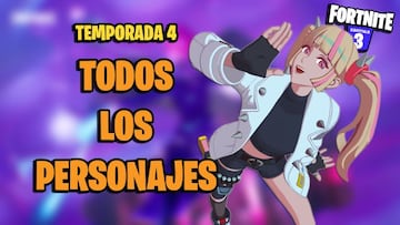 Todos los personajes de Fortnite Temporada 4 y d&oacute;nde encontrarlos