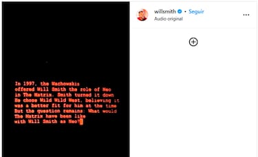 Will Smith comparte un misterioso mensaje sobre ‘The Matrix’ tras descartar el papel de Neo