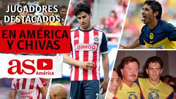 Los 10 jugadores destacados que han jugado en América y Chivas