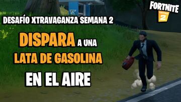 &iquest;D&oacute;nde encontrar latas de gasolina en Fortnite Temporada 4?