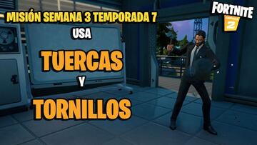 &iquest;D&oacute;nde encontrar tuercas y tornillos y c&oacute;mo usarlos en Fortnite Temporada 7?