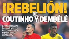 Prensa de Barcelona: los rebeldes Coutinho y Dembelé