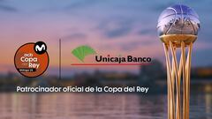 Unicaja Banco se une a la Copa del Rey como patrocinador oficial.