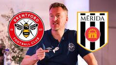 Brentford: Mérida, ‘y nada más’