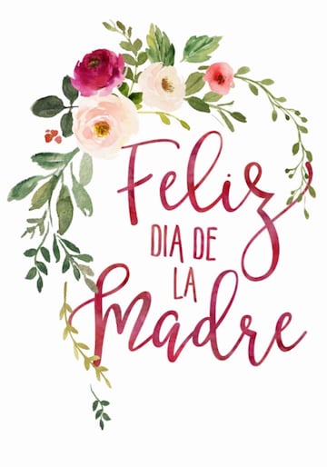 ¡Feliz día de las madres 2019!