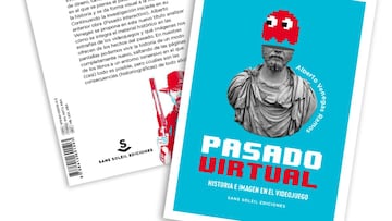 Pasado Virtual, el libro que analiza cómo reflejan la historia los videojuegos