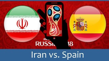 Iran - España: cómo ver en directo en el móvil el partido del Mundial 2018