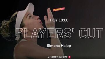Arranca la semana de Halep en 'Player's Cut': "Cuánto lloré"