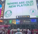 Aficionados de Palmeiras pagan una publicidad en Times Square pidiendo fichajes
