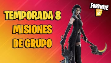 Todas las misiones de grupo de Fortnite Temporada 8 y cómo completarlas