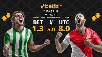 Real Betis vs. FC Utrecht: horario, dónde ver, pronósticos y clasificación