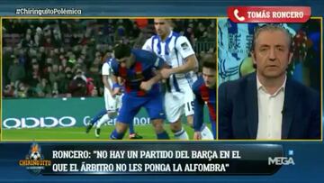 Roncero estalla: "Alfombra roja arbitral para el Barça"