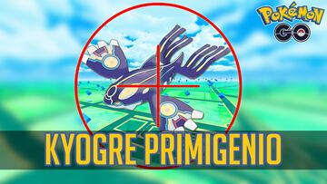 pokemon go kyogre primigenio incursion primigenio mejores counters que pokemon usar