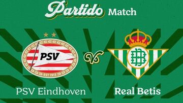 El Betis jugará contra el PSV.