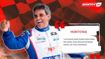 “Las Vegas será complicado para McLaren, pero seguro estarán entre los tres primeros”: Juan Pablo MontoyAS