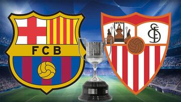 Final de Copa del Rey Barcelona vs Sevilla: Horarios y TV en Estados Unidos