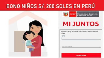 Bono 200 soles para niños: cómo saber si soy beneficiario con el Programa Juntos