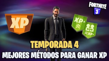 C&oacute;mo conseguir XP y subir de nivel r&aacute;pido en Fortnite Temporada 4