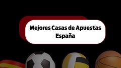 Mejores casas de apuestas en España en 2025