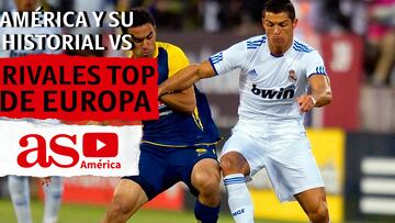 América y su historial frente a rivales top de Europa