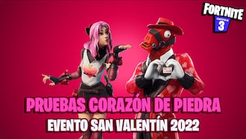 San Valentín 2022 en Fortnite: cómo conseguir premios gratis con las Pruebas de Corazón de Piedra