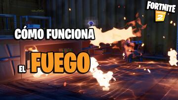 Así funciona el fuego en Fortnite Temporada 3