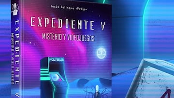 Anunciado Expediente V, un libro sobre ※el lado oculto de la historia de los videojuegos§