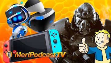 MeriPodcast 12x05: Posible revisión de Switch, 2 años de PS VR y Fallout 76