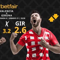 Valencia CF vs. Girona FC: horario, dónde ver, pronósticos y clasificación
