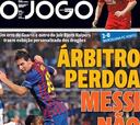 La prensa coincide: "El árbitro perdona, Messi no"