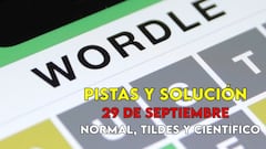 Wordle en español y tildes para el reto de hoy 29 de septiembre: pistas y solución